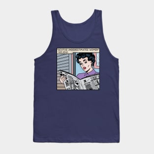 Scotus Underestimates Women Comic Tank Top